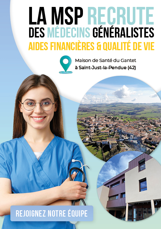 La MSP du Gantet à Saint-Just-la-Pendue recherche des médecins 🩺